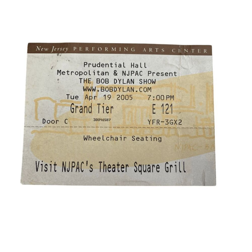 Bob Dylan Apr. 19 2005 NJPAC Ticket Stub